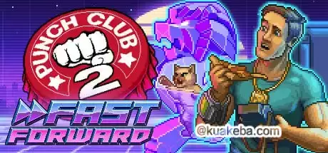 拳击俱乐部2：快进未来/Punch Club 2 Fast Forward（v1.007）