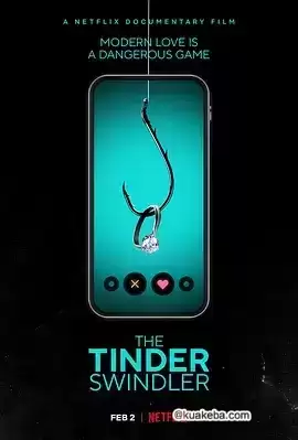 【纪录片】Tinder诈骗王.2022.HD1080P.英语中字【豆瓣8.2】